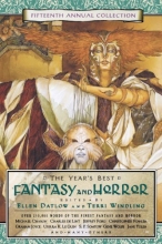 Cover art for The Year's Best Fantasy and Horror: Fifteenth Annual Collection (Year's Best Fantasy & Horror) (No.15)