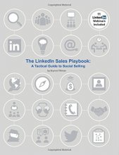 Cover art for The LinkedIn Sales Playbook: A Tactical Guide to Social Selling