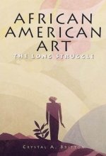Cover art for African American Art: The Long Struggle