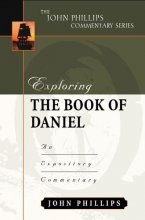 Cover art for Exploring the Book of Daniel (John Phillips Commentary Series) (The John Phillips Commentary Series)