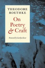 Cover art for On Poetry and Craft: Selected Prose (Writing Re: Writing)