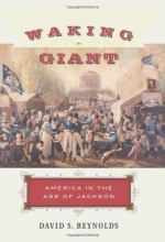 Cover art for Waking Giant: America in the Age of Jackson (American History)