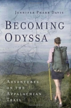Cover art for Becoming Odyssa: Adventures on the Appalachian Trail