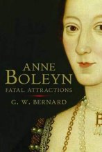 Cover art for Anne Boleyn: Fatal Attractions