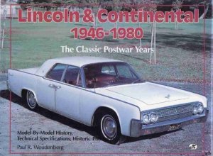 Cover art for Lincoln & Continental 1946-1980: The Classic Postwar Years