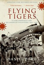 Cover art for Flying Tigers: Claire Chennault and His American Volunteers, 1941-1942