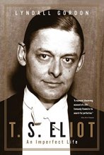 Cover art for T. S. Eliot: An Imperfect Life
