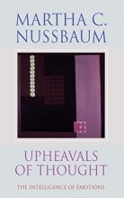 Cover art for Upheavals of Thought: The Intelligence of Emotions