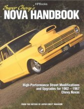 Cover art for Super Chevy Nova's Handbook HP1339: Restoration, Upgrades and Street Performance for 1962-1967 Chevy Novas