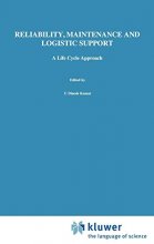Cover art for Reliability, Maintenance and Logistic Support: - A Life Cycle Approach
