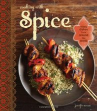 Cover art for Cooking with Spice: Easy Dishes From Around the World