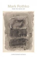 Cover art for Mark Rothko: From the Inside Out