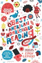 Cover art for The Best American Nonrequired Reading 2019 (The Best American Series ®)
