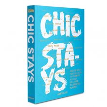 Cover art for Chic Stays: Condé Nast Traveller's Favourite People on their Favourite Places (Classics)