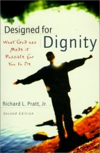 Cover art for Designed for Dignity: What God Has Made It Possible for You to Be