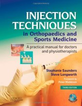 Cover art for Injection Techniques in Orthopaedics and Sports Medicine (3rd ed.) with CD-ROM: A Practical Manual for Doctors and Physiotherapists