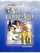 Cover art for Reading 3b: Not so Very Long Ago Student Text (2nd Ed.)