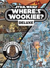 Cover art for Star Wars Deluxe Where's the Wookiee? (Star Wars Where's the Wookiee?)