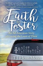 Cover art for Faith to Foster: An All-American Story of Loving the Least of These