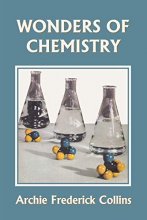 Cover art for Wonders of Chemistry (Yesterday's Classics)