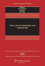 Cover art for The Law of Debtors and Creditors: Text, Cases, and Problems (Aspen Casebook)