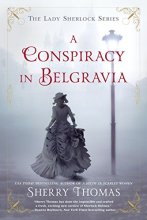 Cover art for A Conspiracy in Belgravia (The Lady Sherlock Series)