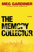 Cover art for The Memory Collector (Jo Beckett)