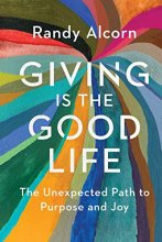 Cover art for Giving Is the Good Life: The Unexpected Path to Purpose and Joy