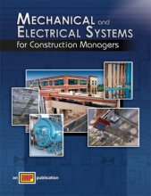 Cover art for Mechanical and Electrical Systems for Construction Managers