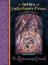 Cover art for The Carnivorous Carnival (Series of Unfortunate Events)