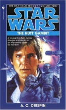 Cover art for The Hutt Gambit: Star Wars (Han Solo Trilogy #2)