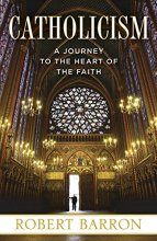 Cover art for Catholicism: A Journey to the Heart of the Faith