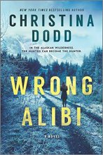Cover art for Wrong Alibi: An Alaskan Mystery