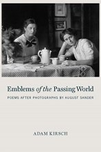 Cover art for Emblems of the Passing World: Poems after Photographs by August Sander