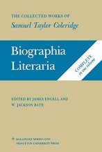 Cover art for Biographia Literaria: The Collected Works of Samuel Taylor Coleridge, Biographical Sketches of my Literary Life & Opinions