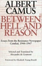 Cover art for Between Hell and Reason: Essays from the Resistance Newspaper Combat, 1944-1947