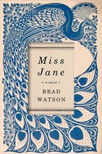 Cover art for Miss Jane: A Novel