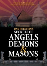 Cover art for Dan Burstein's Secrets of Angels, Demons & Masons
