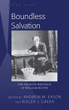 Cover art for Boundless Salvation: The Shorter Writings of William Booth