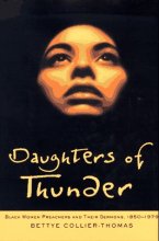 Cover art for Daughters of Thunder: Black Women Preachers and Their Sermons, 1850-1979
