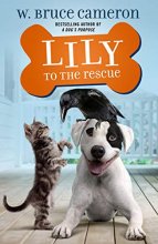 Cover art for Lily to the Rescue (Lily to the Rescue!, 1)