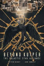 Cover art for Beyond Kuiper: The Galactic Star Alliance