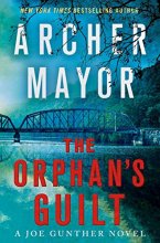 Cover art for The Orphan's Guilt: A Joe Gunther Novel (Joe Gunther Series, 31)