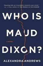 Cover art for Who is Maud Dixon?: A Novel
