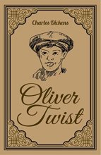 Cover art for Oliver Twist Charles Dickens Classic Novel, (Coming of Age, Orphan, Required Literature), Ribbon Page Marker, Perfect for Gifting