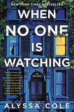 Cover art for When No One Is Watching: A Thriller