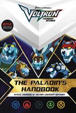 Cover art for The Paladin's Handbook: Official Guidebook of Voltron Legendary Defender