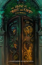Cover art for The House of Night and Chain (Warhammer Horror)