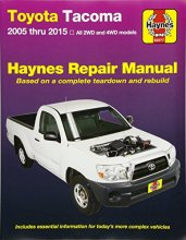 Cover art for Toyota Tacoma: 2005 thru 2015 All 2WD and 4WD models (Haynes Repair Manual)