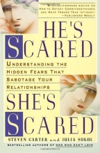 Cover art for He's Scared, She's Scared: Understanding the Hidden Fears That Sabotage Your Relationships